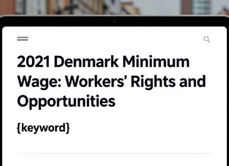 2021 Danimarka Asgari Ücreti: İşçilerin Hakkı ve Fırsatları