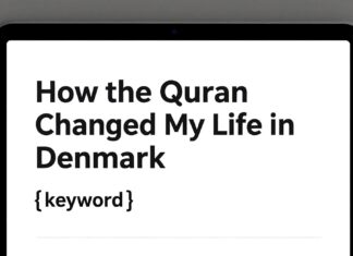 Danimarka’da Kur’an-ı Kerim’in Hayatını Nasıl Değiştirdi