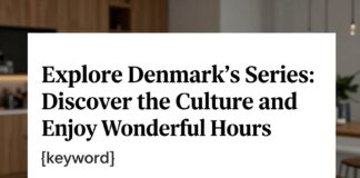 Danimarka dizileri: Kültürünü keşfedin ve keyifli saatler geçirin