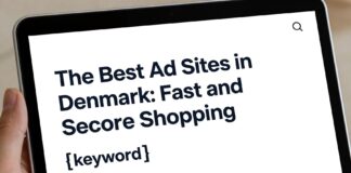 Danimarka’da En İyi İlan Siteleri: Hızlı ve Güvenli Satın Alma İçin
