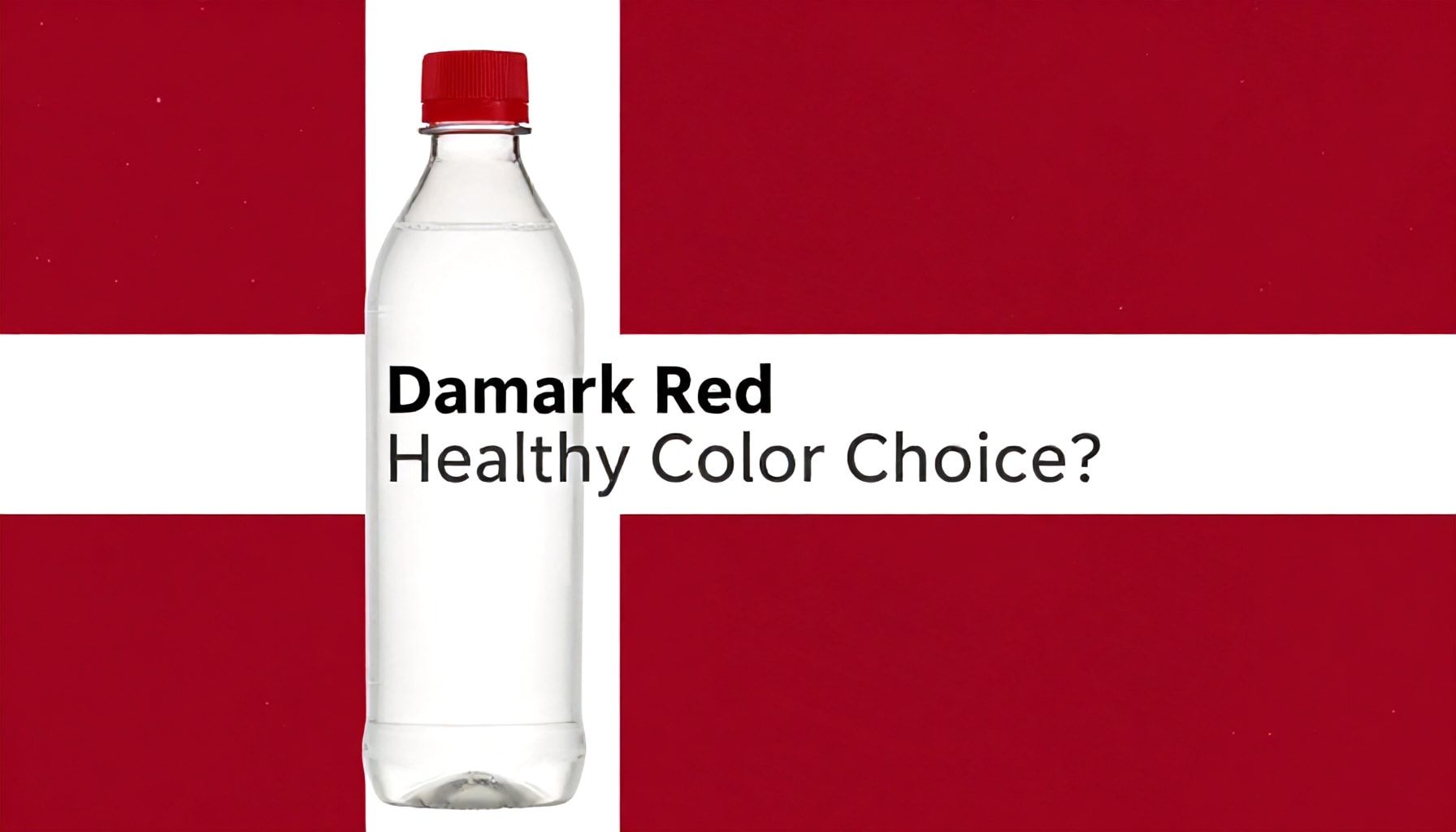Danimarka Kırmızısı Neden Sağlıklı Bir Renk Seçeneği?*