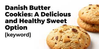 Danimarka Kurabiyesi: Lezzetli ve Sağlıklı Bir Tatlı Seçeneği