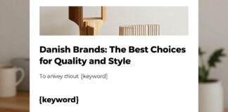 Danimarka Markaları: Kalite ve Stilin En İyi Seçenekleri