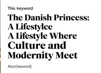 Danimarka Prensesi: Kültür ve Modernlik Birleşiminde Hayat Tarzı