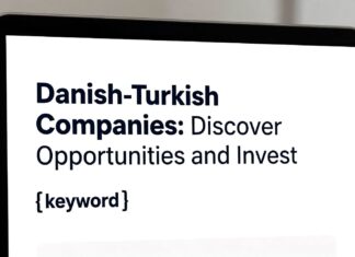 Danimarka Türk Firmaları: İş Fırsatlarını Keşfedin ve Yatırım Yapın