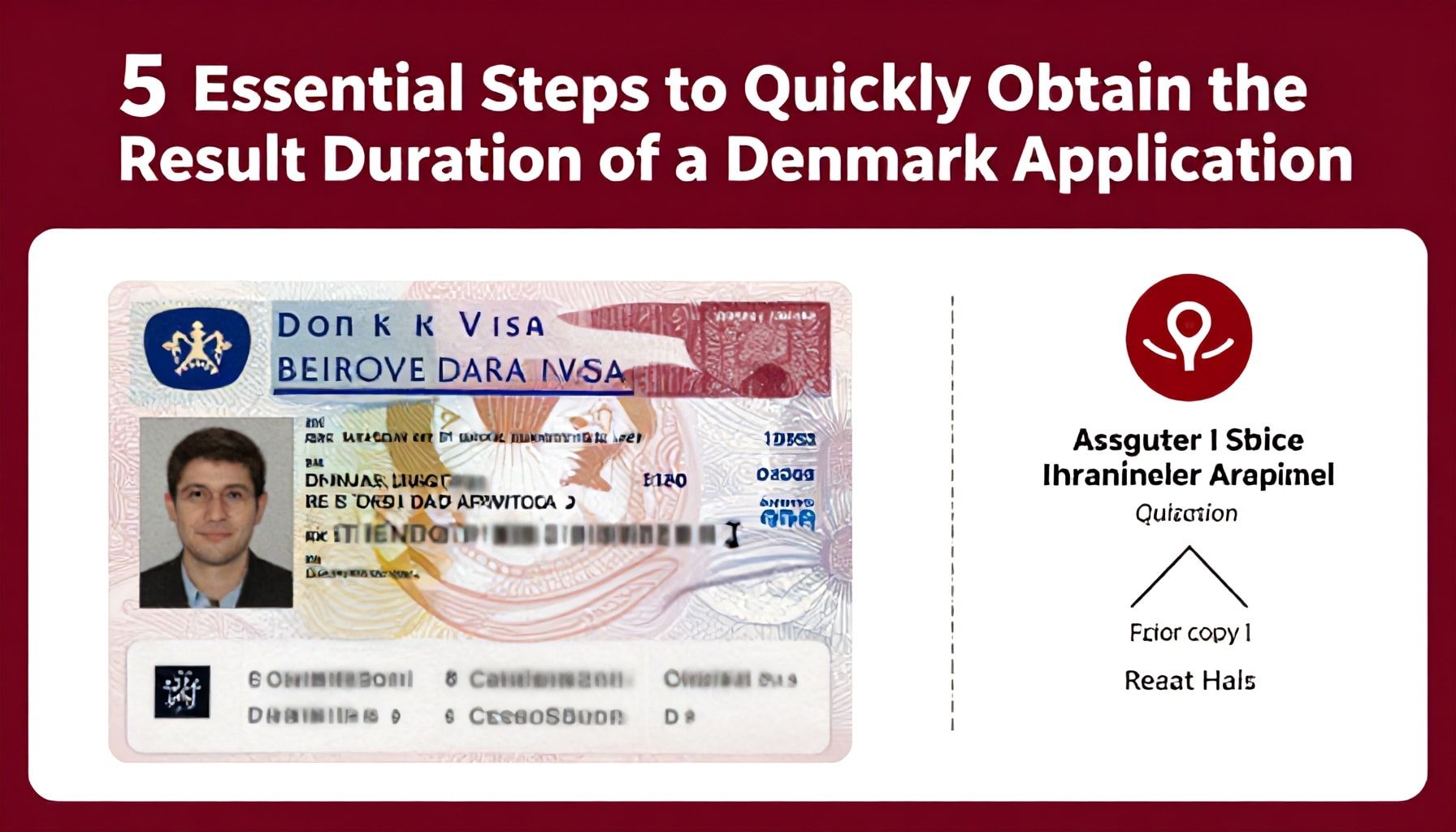 Danimarka Vize Başvurusunun Sonuç Süresini Kısa Sürede Almak İçin 5 Temel Adım"*
