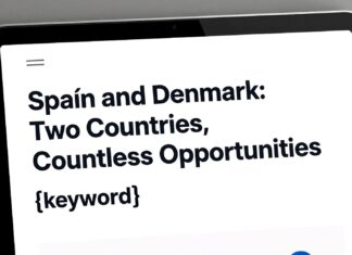 İspanya ve Danimarka: İki Ülke, Birden Fazla Fırsat