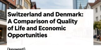 İsviçre ve Danimarka: Yaşam Kalitesi ve Ekonomik Fırsatlar Karşılaştırması