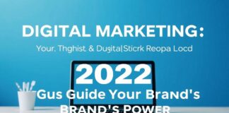 Dijital Pazarlama: Markanızın Kuvvetini Artırmak için 2023 Rehberi Digital Marketing: The 2023 Guide to Boosting Your Brand's Power