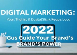 Dijital Pazarlama: Markanızın Kuvvetini Artırmak için 2023 Rehberi Digital Marketing: The 2023 Guide to Boosting Your Brand's Power